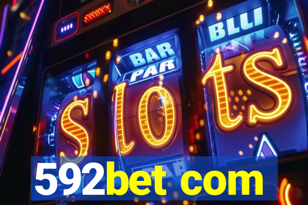 592bet com